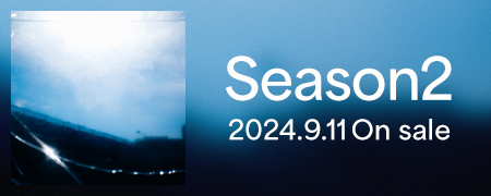 Season2 2024.9.11 On sale